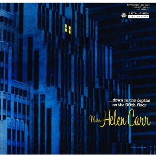 Helen Carr - ...down in the depths of the 90th floor