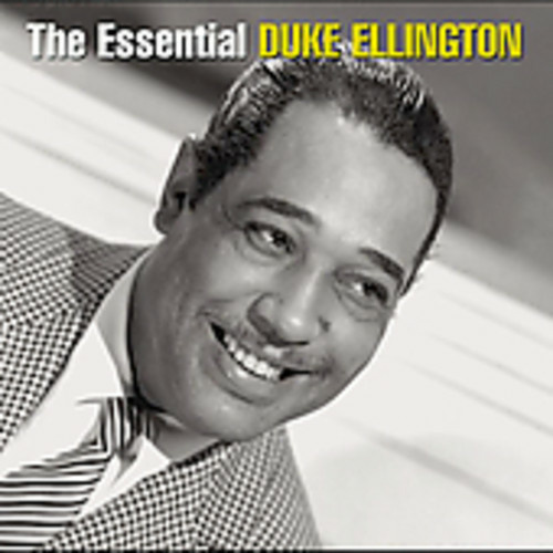 Duke Ellington - The Essential Duke Ellington