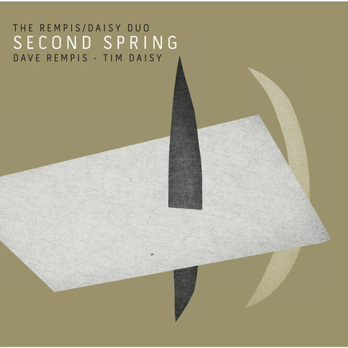 The Rempis / Daisy Duo - Second Spring
