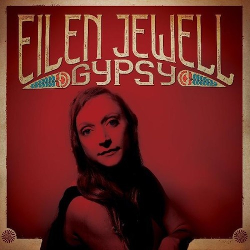 Eilen Jewell - Gypsy
