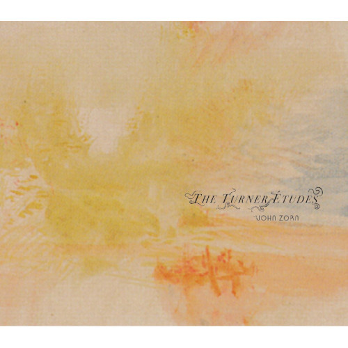 John Zorn - The Turner Études