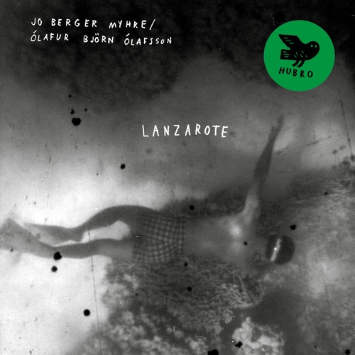 Jo Berger Myhre / Ólafur Björn Ólafsson: Lanzarote - Lanzarote