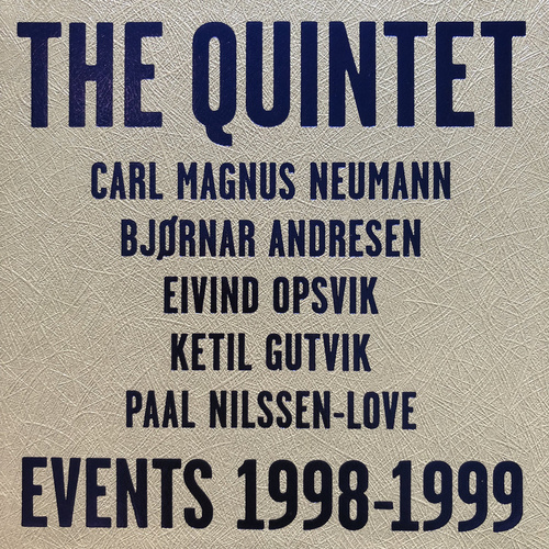 The Quintet - Events 1998 - 1999