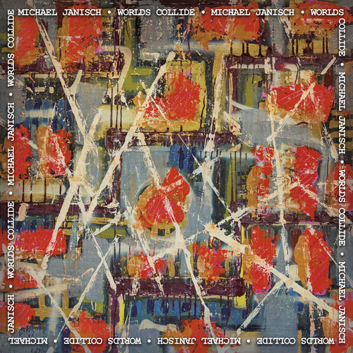 Michael Janisch - Worlds Collide