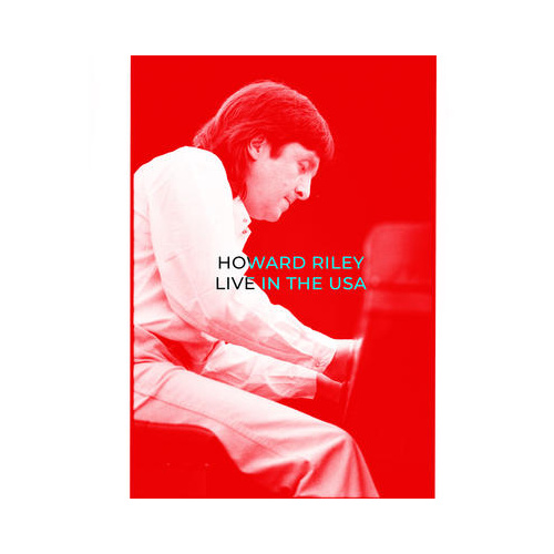 Howard Riley - Live in the USA