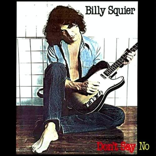 Billy Squier - Don't Say No - Hybrid SACD