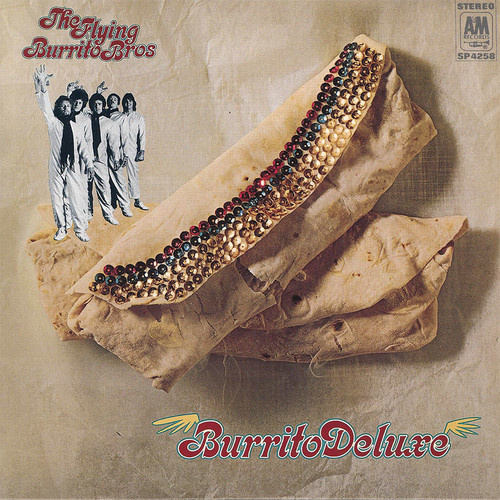 The Flying Burrito Brothers - Burrito Deluxe - 180g Vinyl LP