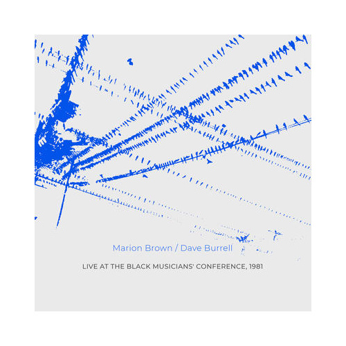Marion Brown & Dave Burrell - Live at the Black Musicians' Conference, 1981