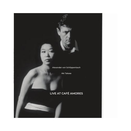 Alexander von Schlippenbach & Aki Takase - Live at Cafe Amores