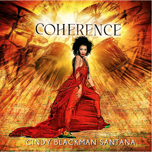 Cindy Blackman Santana - Coherence