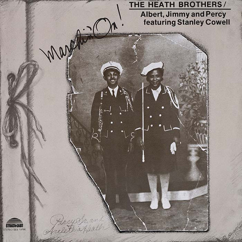 The Heath Brothers - Marchin' On! - 180g Vinyl LP
