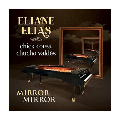 Eliane Elias - Mirror Mirror