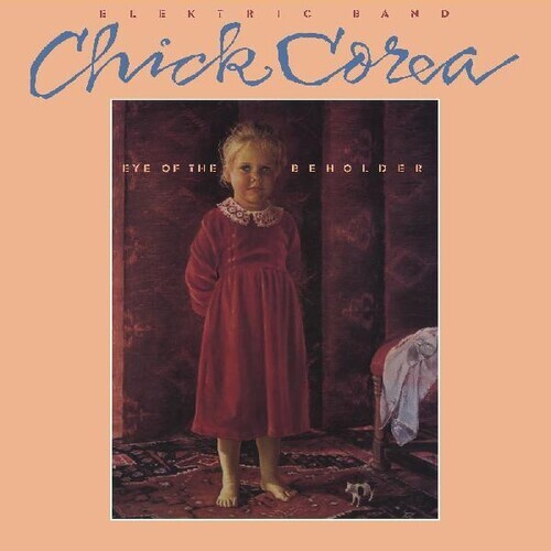 Chick Corea Elektric Band - Eye of the Beholder