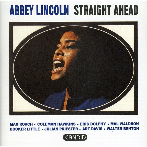 Abbey Lincoln - Straight Ahead
