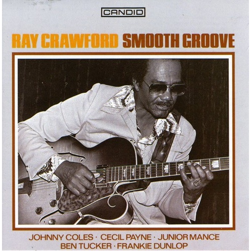 Ray Crawford - Smooth Groove