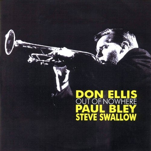Don Ellis - Out of Nowhere