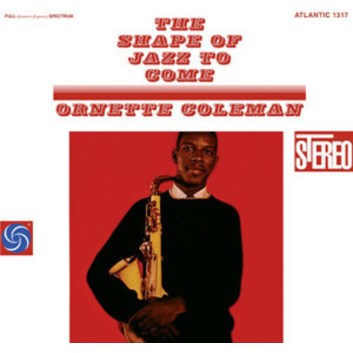 Ornette Coleman - The Shape Of Jazz To Come - 2 x 180g Vinyl LPs