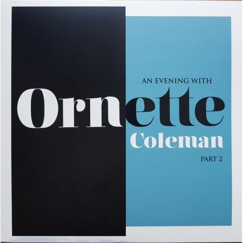 Ornette Coleman - An Evening with Ornette Coleman Part 2 - Vinyl LP
