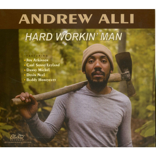 Andrew Alli - Hard Workin Man