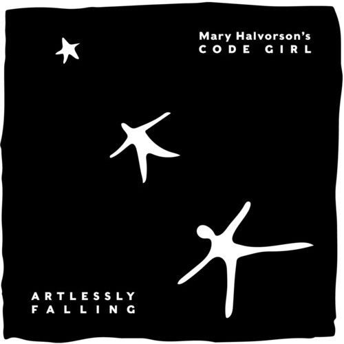 Mary Halvorson's Code Girl - Artlessly Falling
