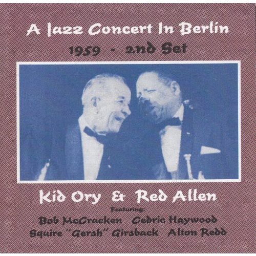 Kid Ory & Red Allen - Jazz Concert in Berlin 1959-2nd Set