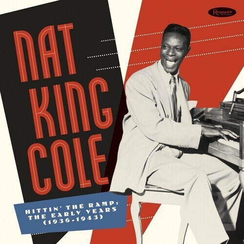 Nat King Cole - Hittin The Ramp: The Early Years 1936-1943 - 10 x 180g Vinyl LP
