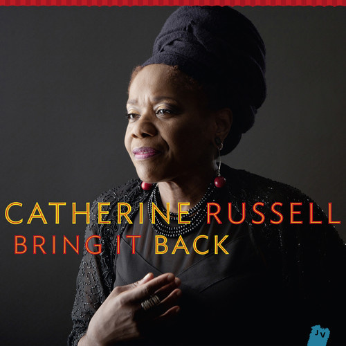Catherine Russell - Bring it Back