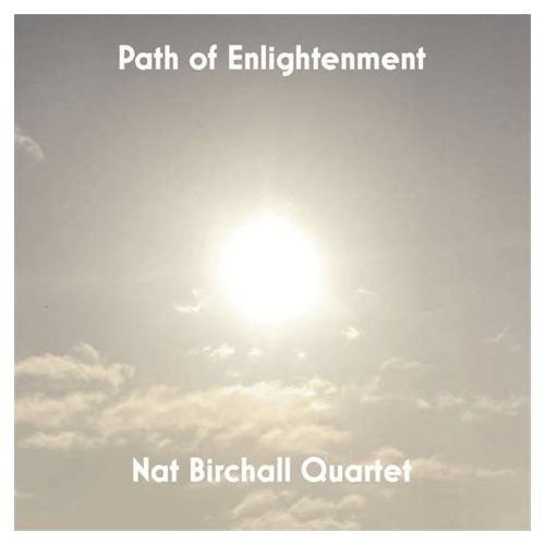 Nat Birchall Quartet - Path of Enlightenment - Vinyl LP