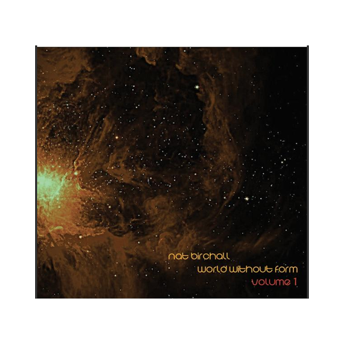 Nat Birchall - World Without Form Volume 1 - Vinyl LP