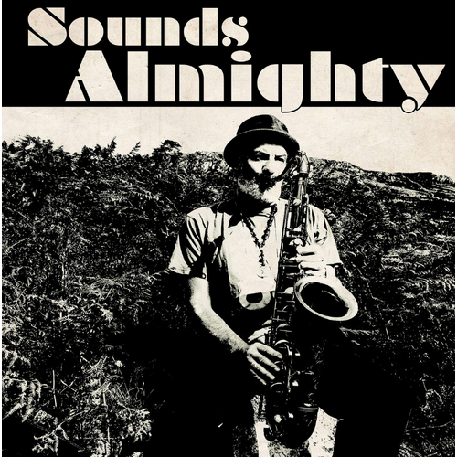 Nat Birchall Meets Al Breadwinner - Sounds Almighty