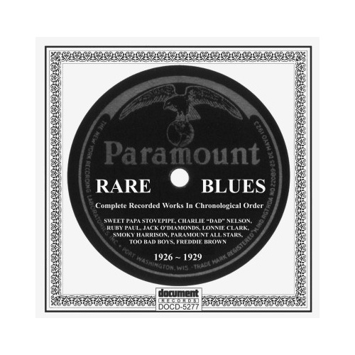 Various Artists - Rare Paramount Blues 1926-1929