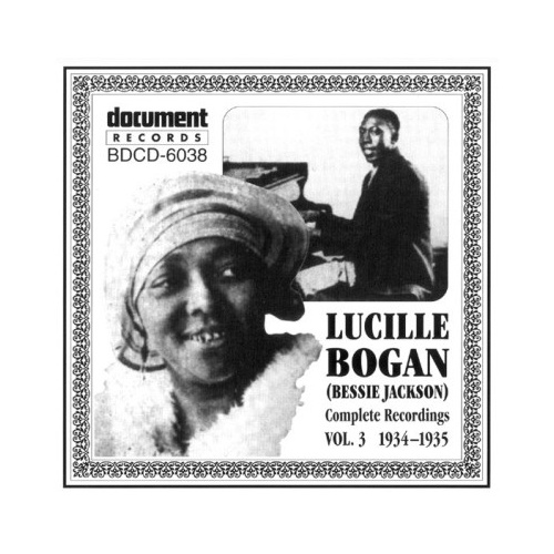 Lucille Bogan (Bessie Jackson) - Complete Recordings Vol.3: 1934-1935