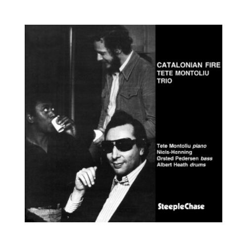 Tete Montoliu Trio - Catalonian Fire