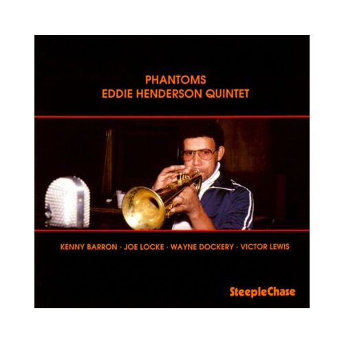 Eddie Henderson Quintet - Phantoms