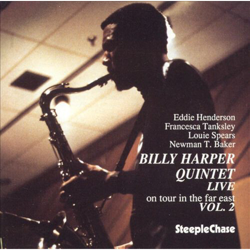 Billy Harper Quintet - Live: On tour in the far east Vol.2