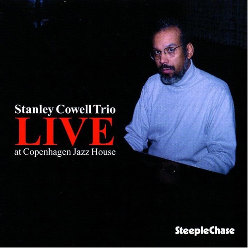 Stanley Cowell - Live at Copenhagen Jazz House