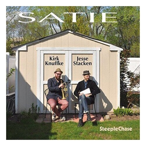 Kirk Knuffke & Jesse Stacken - Satie