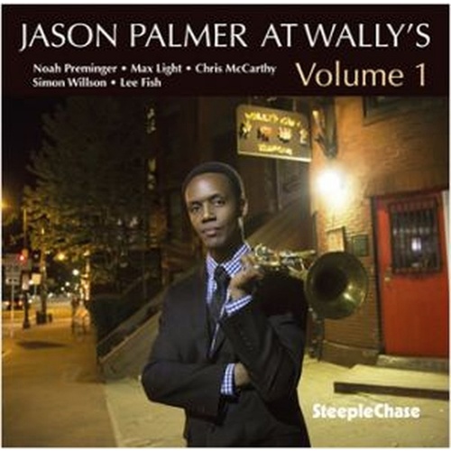 Jason Palmer - At Wally's Volume 1