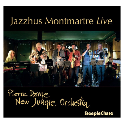 Pierre Dorge & New Jungle Orchestra - Jazzhus Montmartre Live