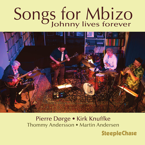 Pierre Dørge - Songs for Mbizo: Johnny Lives Forever