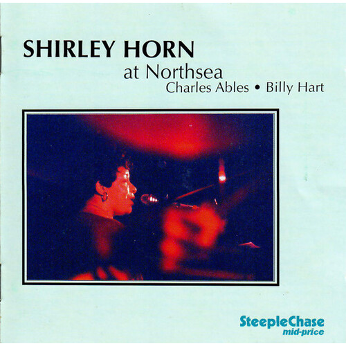 Shirley Horn - at Northsea / 2CD set