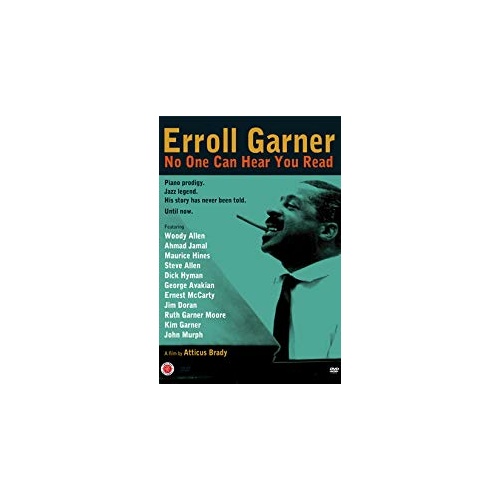 Motion picture DVD - Erroll Garner: No One Can Hear You Read