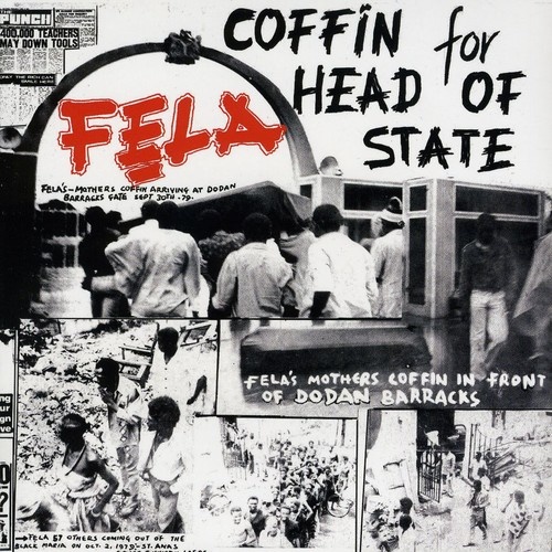 Fela Kuti - Coffin For Head Of State/ Unknown Soldier