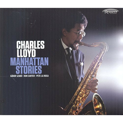 Charles Lloyd - Manhattan Stories
