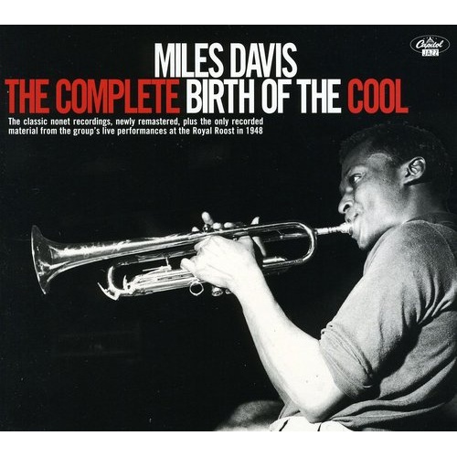 Miles Davis - The Complete Birth of the Cool