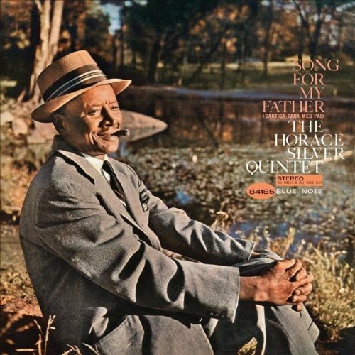 Horace Silver  - Song for My Father / RVG Edition
