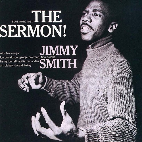 Jimmy Smith - The Sermon / RVG edition