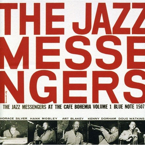 Art Blakey & The Jazz Messengers - At the Cafe Bohemia, Volume 1
