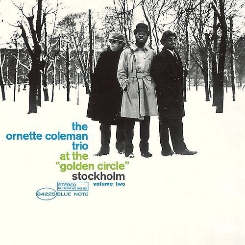 Ornette Coleman - At the Golden Circle Volume 2