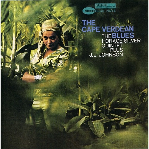 Horace Silver  - The Cape Verdean Blues